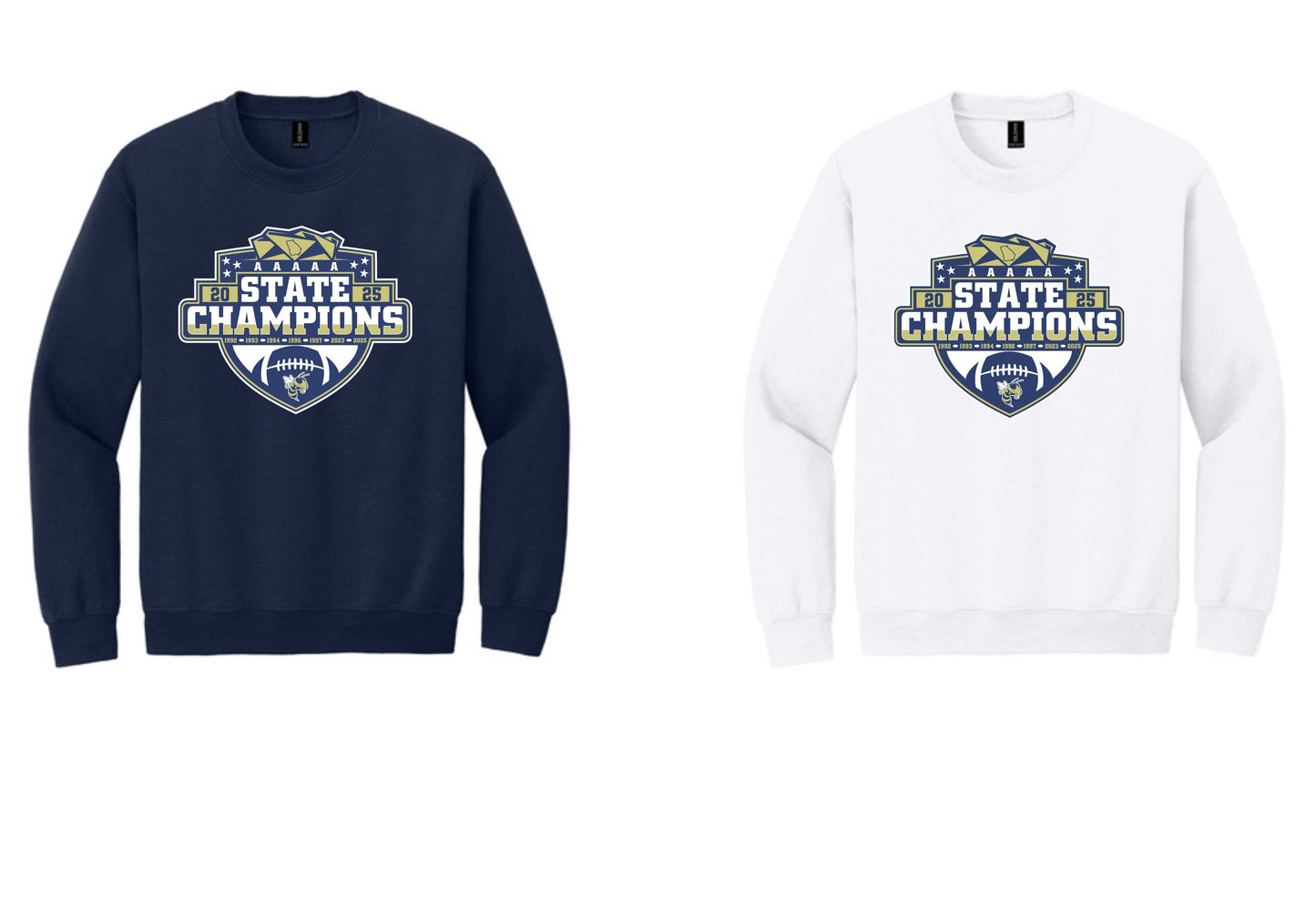 2025 State Champ Sweat shirt