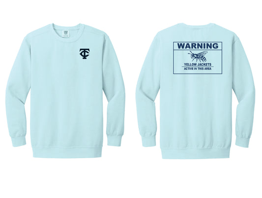 Comfort Colors Sweatshirt Warning